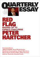 Red Flag : Waking Up To China's Challenge.