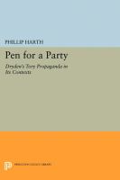 Pen for a party : Dryden's Tory propaganda in its contexts /