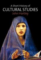 A short history of cultural studies