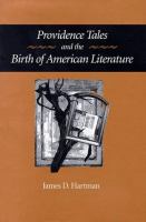 Providence tales and the birth of American literature /