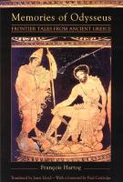 Memories of Odysseus : frontier tales from ancient Greece /