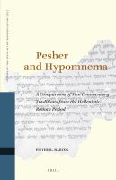 Pesher and hypomnema a comparison of two commentary traditions from the Hellenistic-Roman period /