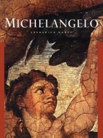Michelangelo : Michelangelo Buonarroti /