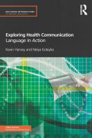 Exploring Health Communication : Language in Action.