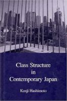 Class structure in contemporary Japan /