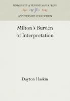 Milton's Burden of Interpretation /