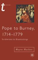 Pope to Burney, 1714-1779 : Scriblerians to bluestockings /