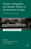 Gender (in)equality and gender politics in South-eastern Europe a question of justice /
