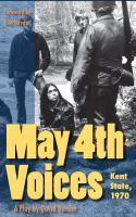 May 4th voices : Kent State, 1970 : a play /