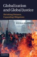 Globalization and global justice : shrinking distance, expanding obligations /