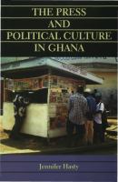 Press and Political Culture in Ghana.