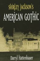 Shirley Jackson's American Gothic.