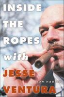 Inside the ropes with Jesse Ventura