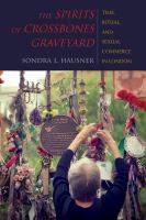 The spirits of Crossbones Graveyard : time, ritual, and sexual commerce in London /