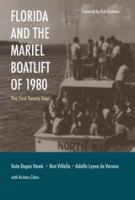 Florida and the Mariel Boatlift of 1980 the first twenty days /