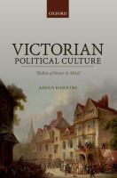 Victorian political culture : 'habits of hearts and mind' /