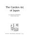 The garden art of Japan. /