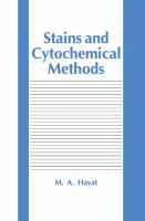 Stains and cythochemical methods /