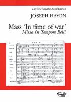 Mass 'In time of war' = Missa in tempore belli : (Hob. XXII/9) : for SATB soloists, choir and orchestra /