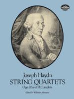 String quartets, opp. 20 and 33 : complete /