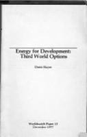 Energy for development : third world options /