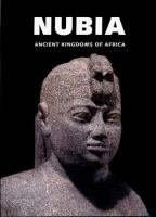 Nubia : ancient kingdoms of Africa /