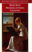 Memoirs of Emma Courtney /