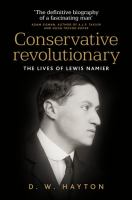 Conservative revolutionary : the lives of Lewis Namier /