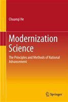 Modernization Science The Principles and Methods of National Advancement /