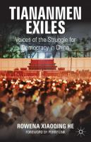 Tiananmen exiles voices of the struggle for democracy in China /