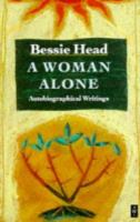 A woman alone : autobiographical writings /