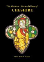 The medieval stained glass of Cheshire /