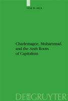 Charlemagne, Muhammad, and the Arab roots of capitalism