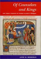 Of counselors and kings : the three versions of Pierre Salmon's Dialogues /