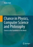 Chance in Physics, Computer Science and Philosophy Chance as the Foundation of the World /