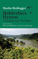 Hölderlin's Hymns "Germania" and "The Rhine"