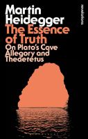 The essence of truth on Plato's cave allegory and theaetetus /