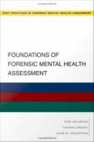 Foundations of Forensic Mental Health Assessment.