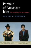 Portrait of American Jews : the last half of the 20th century /