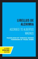 Libellus de Alchimia : Ascribed to Albertus Magnus.