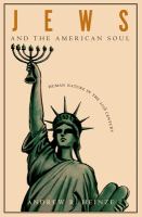 Jews and the American soul : human nature in the twentieth century /