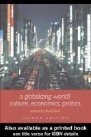 A Globalizing World? : Culture, Economics, Politics.
