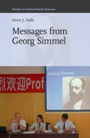 Messages from Georg Simmel.
