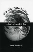 The alternate history refiguring historical time /