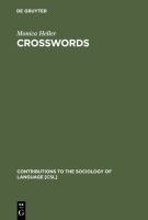 Crosswords language, education, and ethnicity in French Ontario /