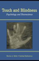 Touch and Blindness : Psychology and Neuroscience.