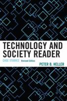 Technology and Society Reader : Case Studies.