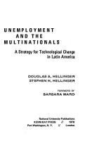 Unemployment and the multinationals : a strategy for technological change in Latin America /