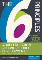 The 6 principles for exemplary teaching of English learners adult education and workforce development /