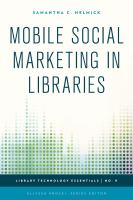 Mobile social marketing in libraries